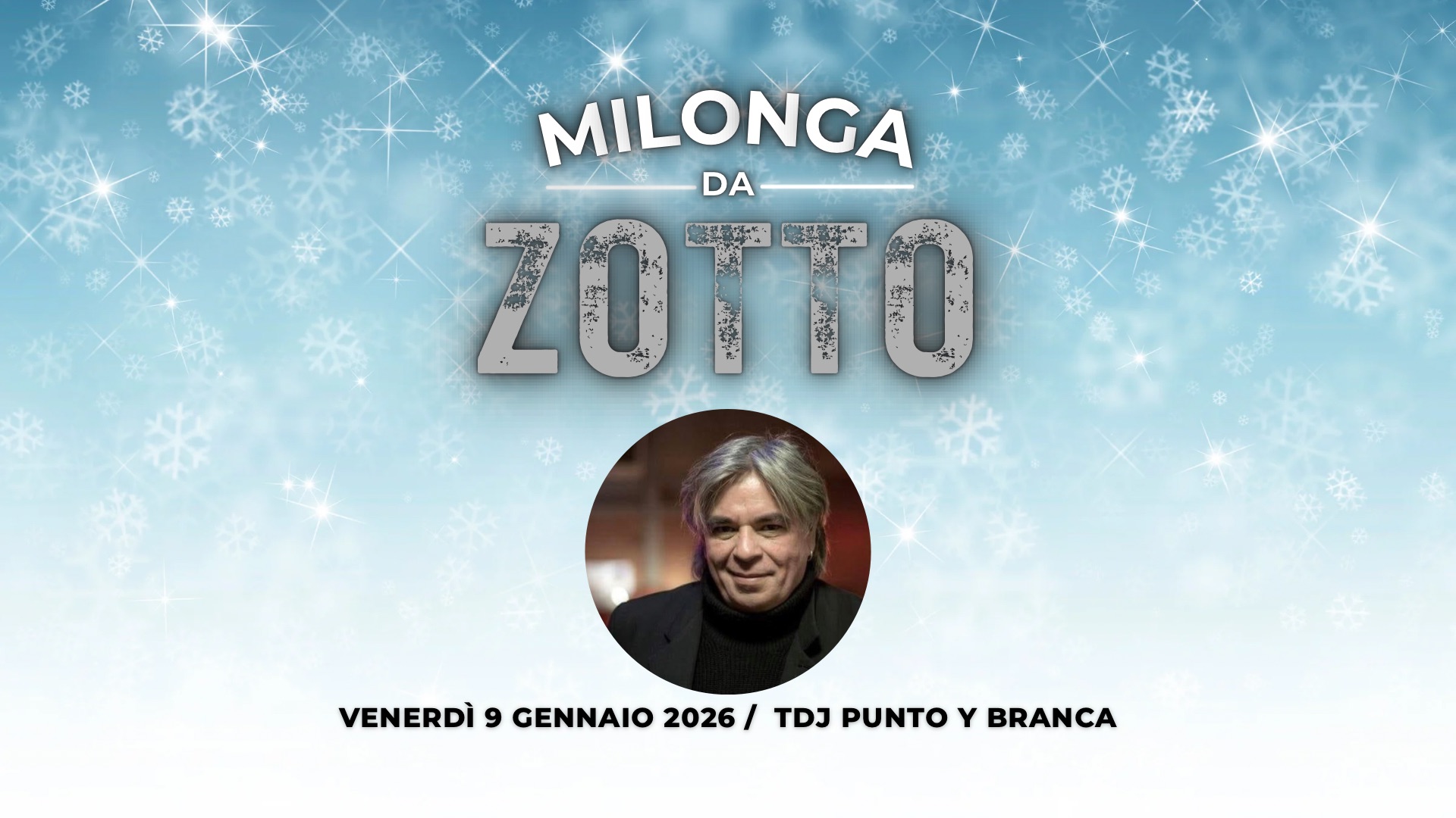 ⭐️MILONGA DA ZOTTO⭐️ Special Venerdì… 🥳