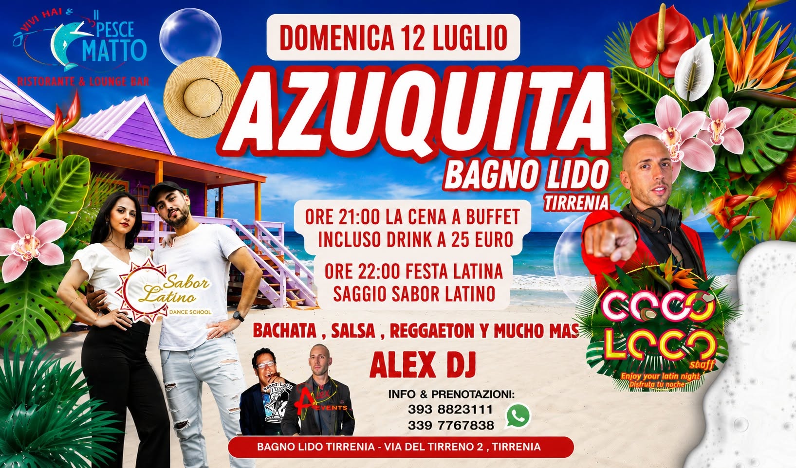 Domenica 12 Luglio Azuquita Bagno Lido Tirrenia