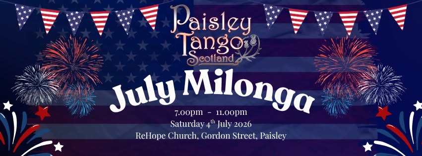 Paisley Tango 4th July Milonga