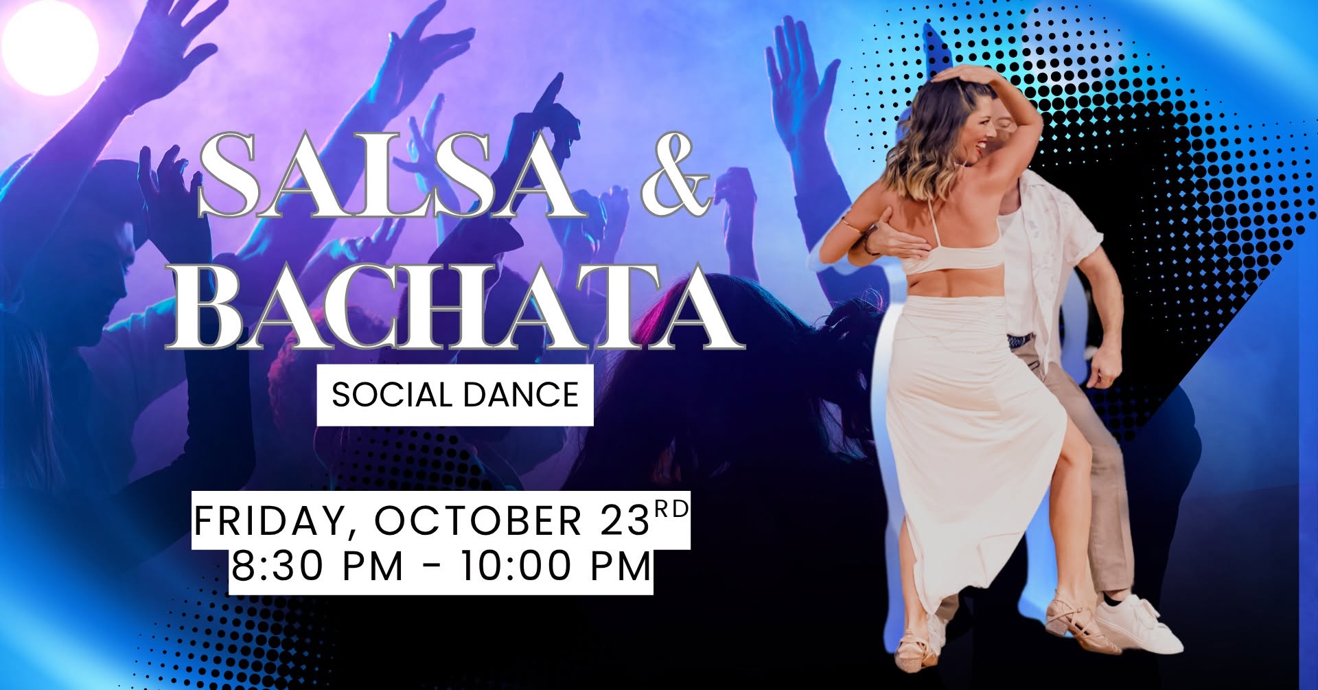 Salsa & Bachata Social Dance