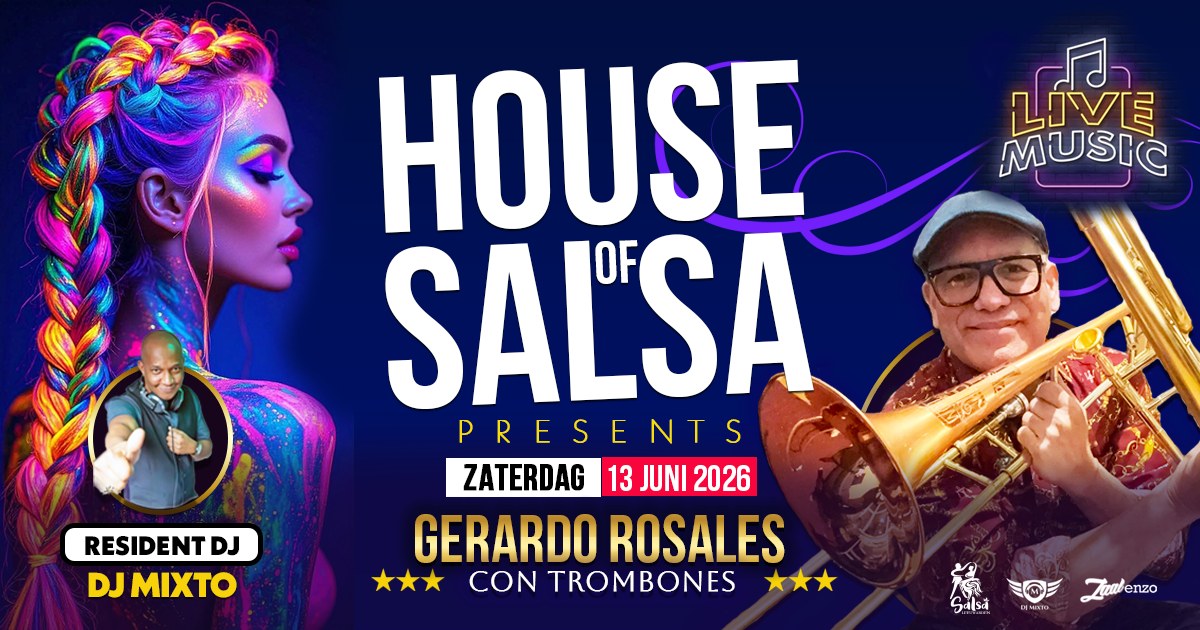 ⚜️HOUSE of SALSA - 🔥 LIVE GERARDO ROSALES con TROMBONES 🎺