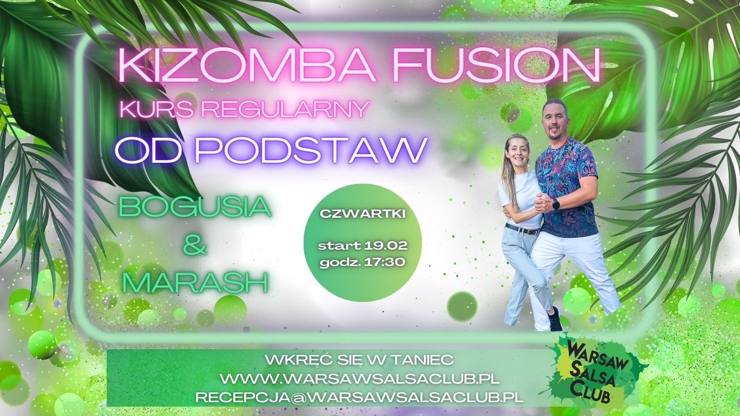 Kizomba Fusion od podstaw z Bogusią i Marashem