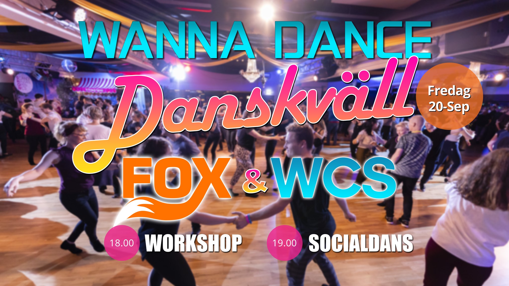 Danskväll FOX & WCS