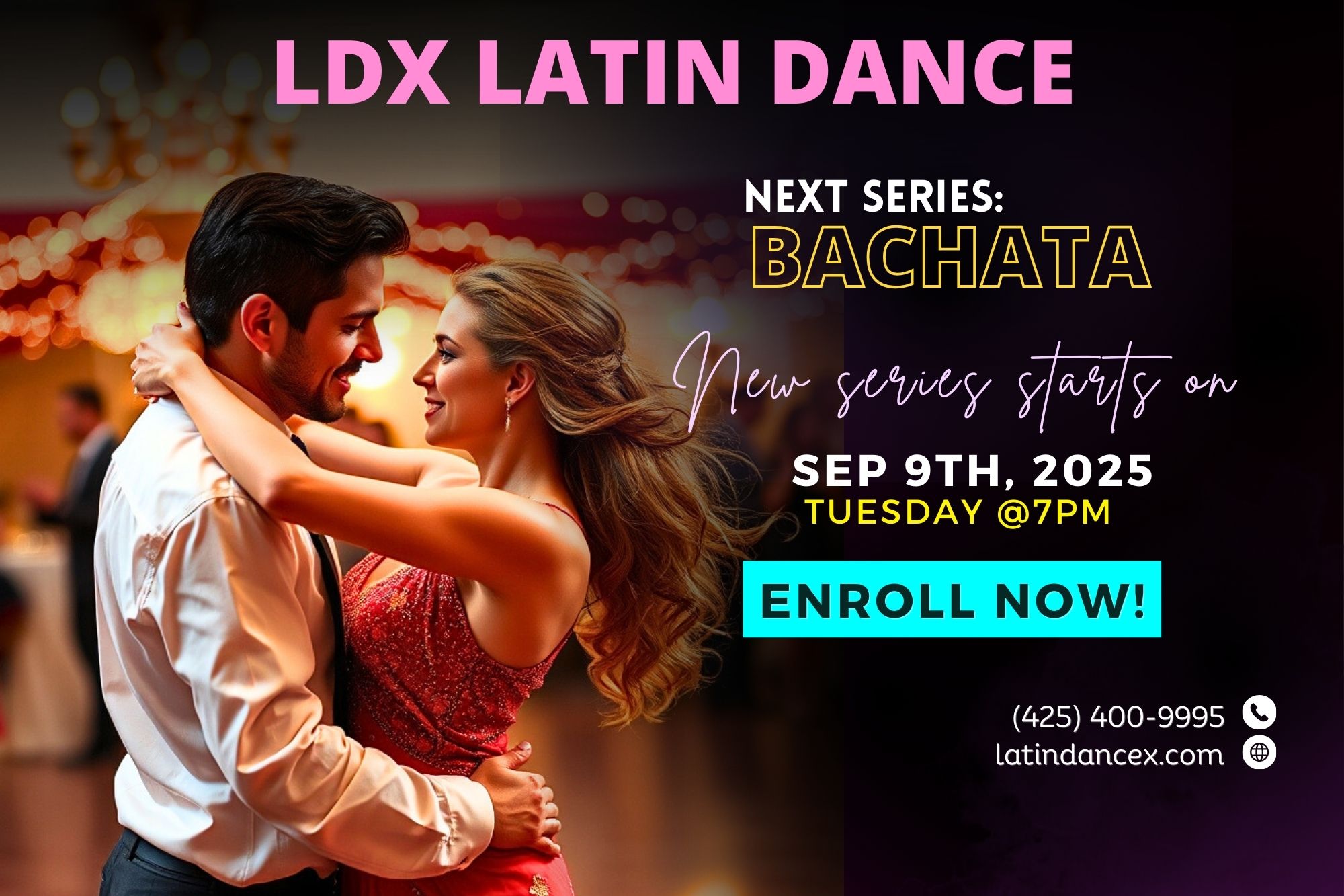 Intro To Latin Social Dancing - NEXT SERIES: Bachata