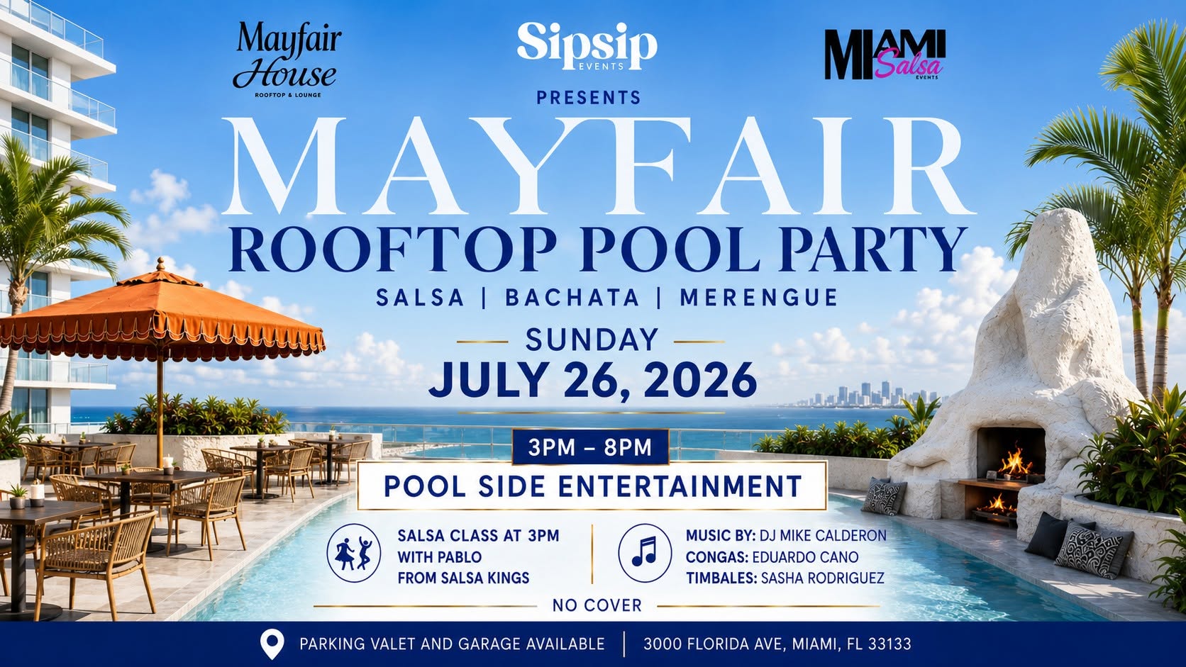 Mayfair Rooftop Pool Party! SALSA-BACHATA-MERENGUE
