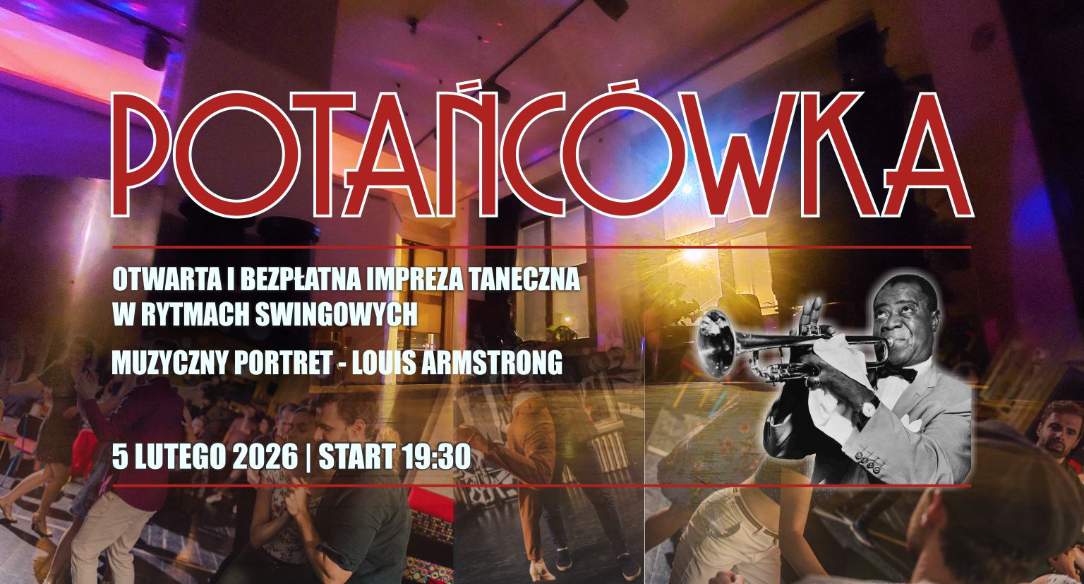 Potańcówka Swingowa w Teorii Louis Armstrong