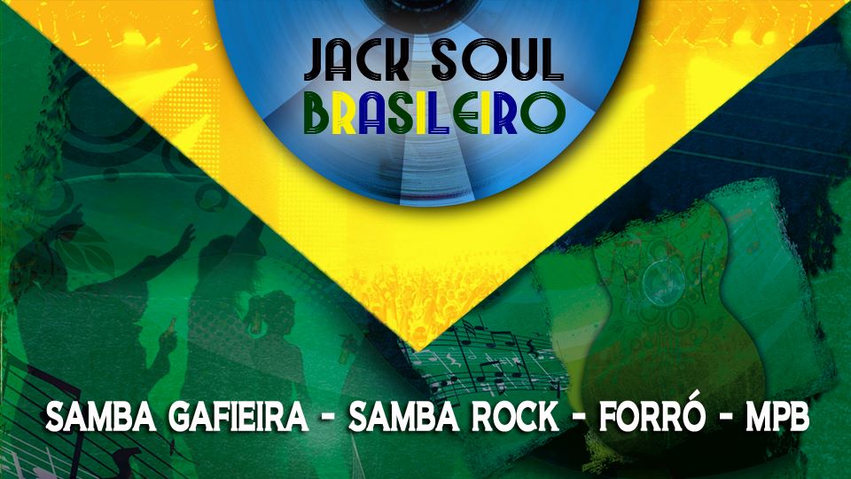 Jack Soul Brasileiro - A Festa!