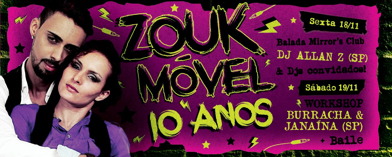 Zouk Móvel - 10 Anos