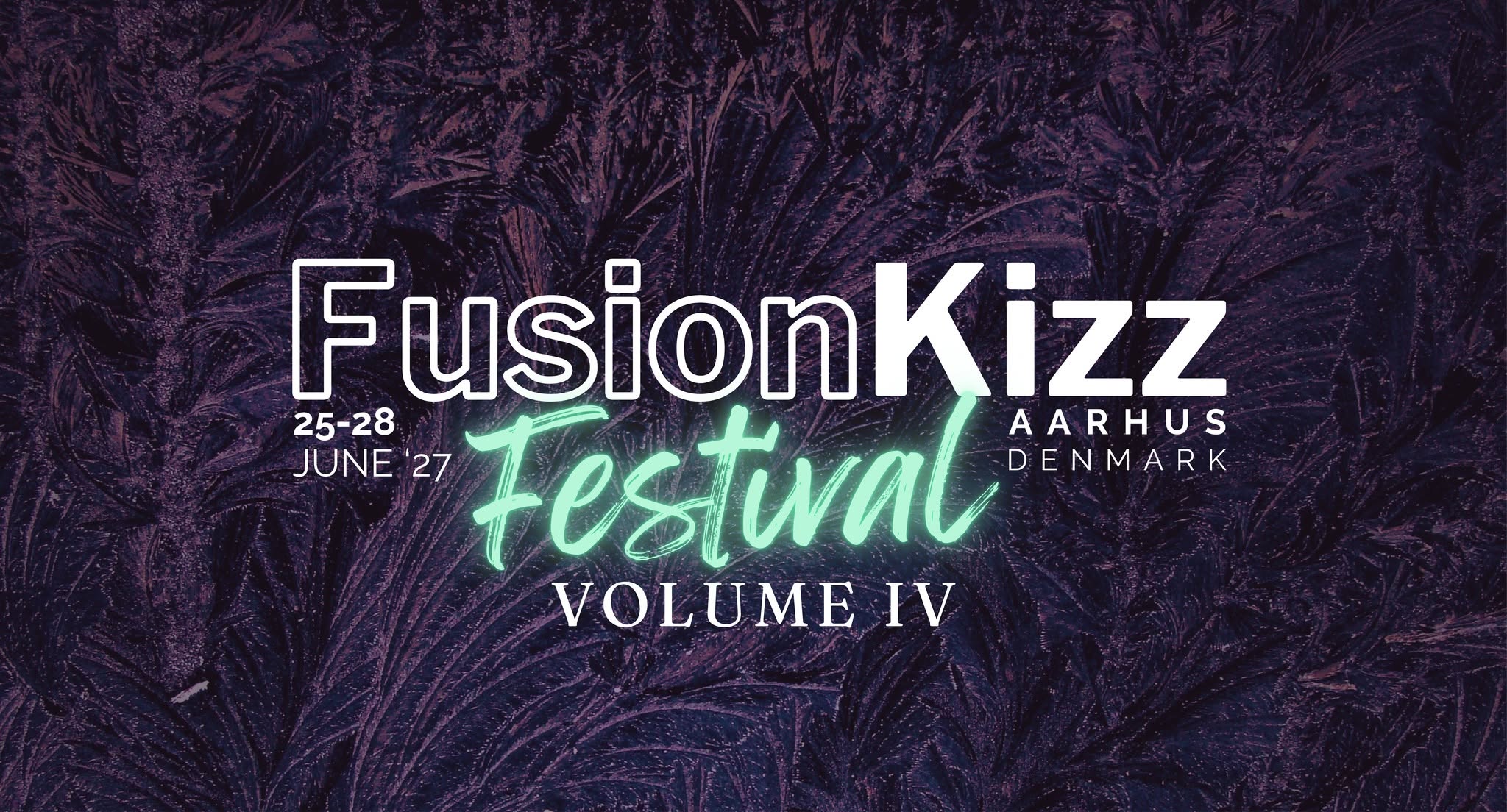 FusionKizz Festival Vol4 2027