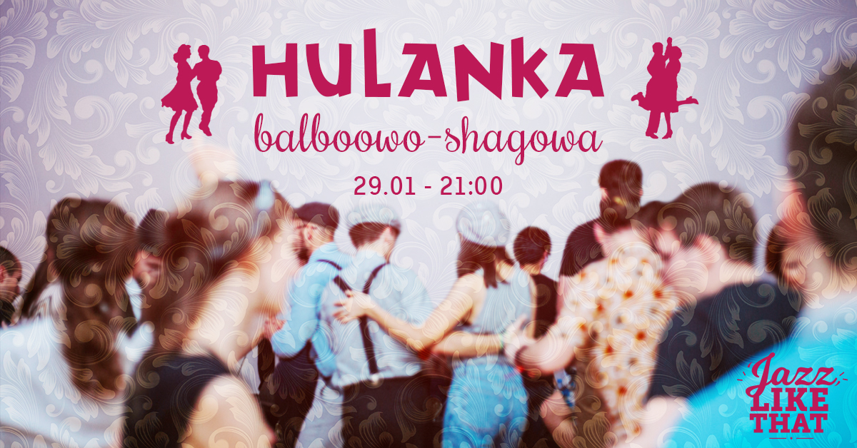 Hulanka balboowo-shagowa