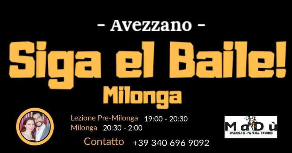 Siga El Baile! Milonga, 2da Edizione