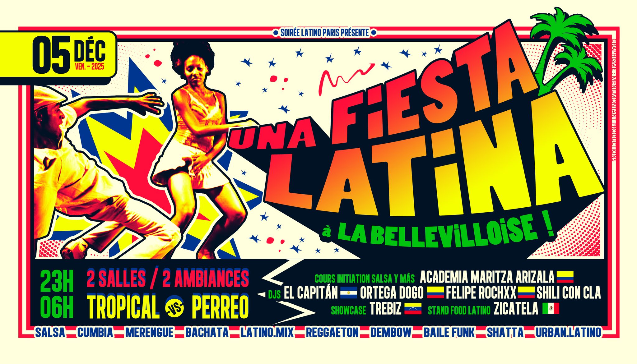 UNA FIESTA LATiNA à LA BELLEViLLOiSE ☀️🏝️ 05 12 🎉 2 SALLES : Tropical -vs- Perreo