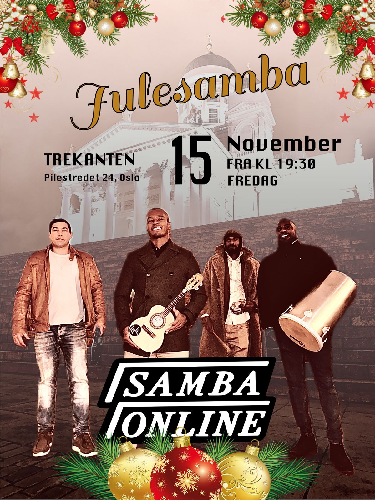 JuleSamba fest -Pagodão.&.Samba i Oslo 15.NOV
