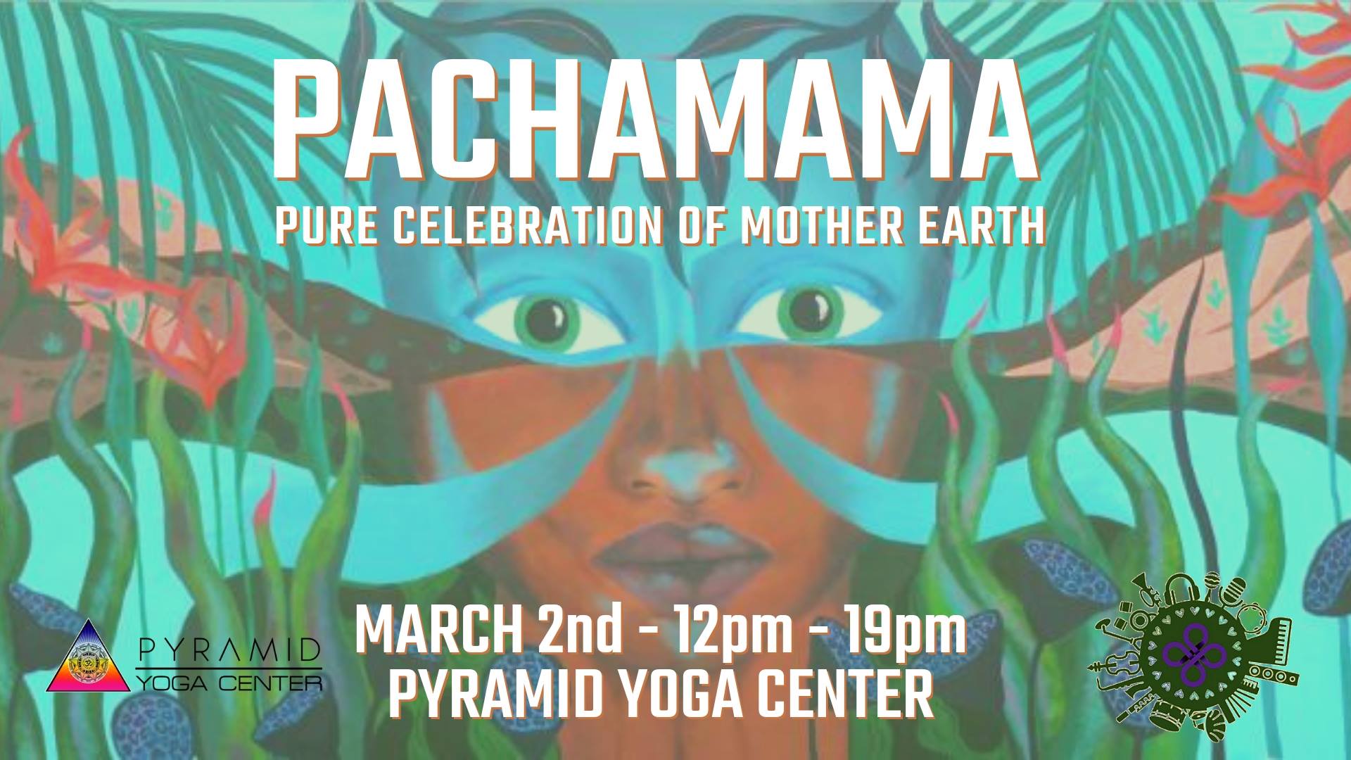 Pachamama - Pure Celebration of Mother Earth