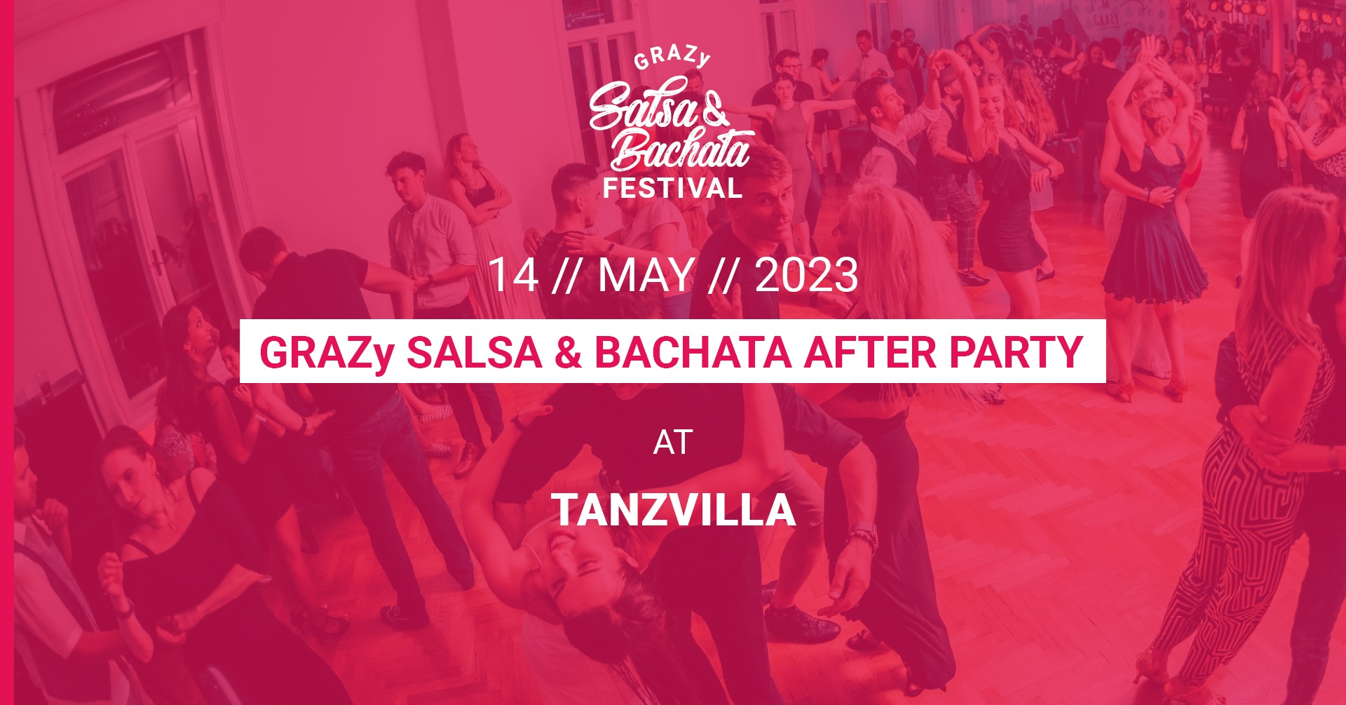 GRAZy Salsa & Bachata Afterparty @ Tanzvilla