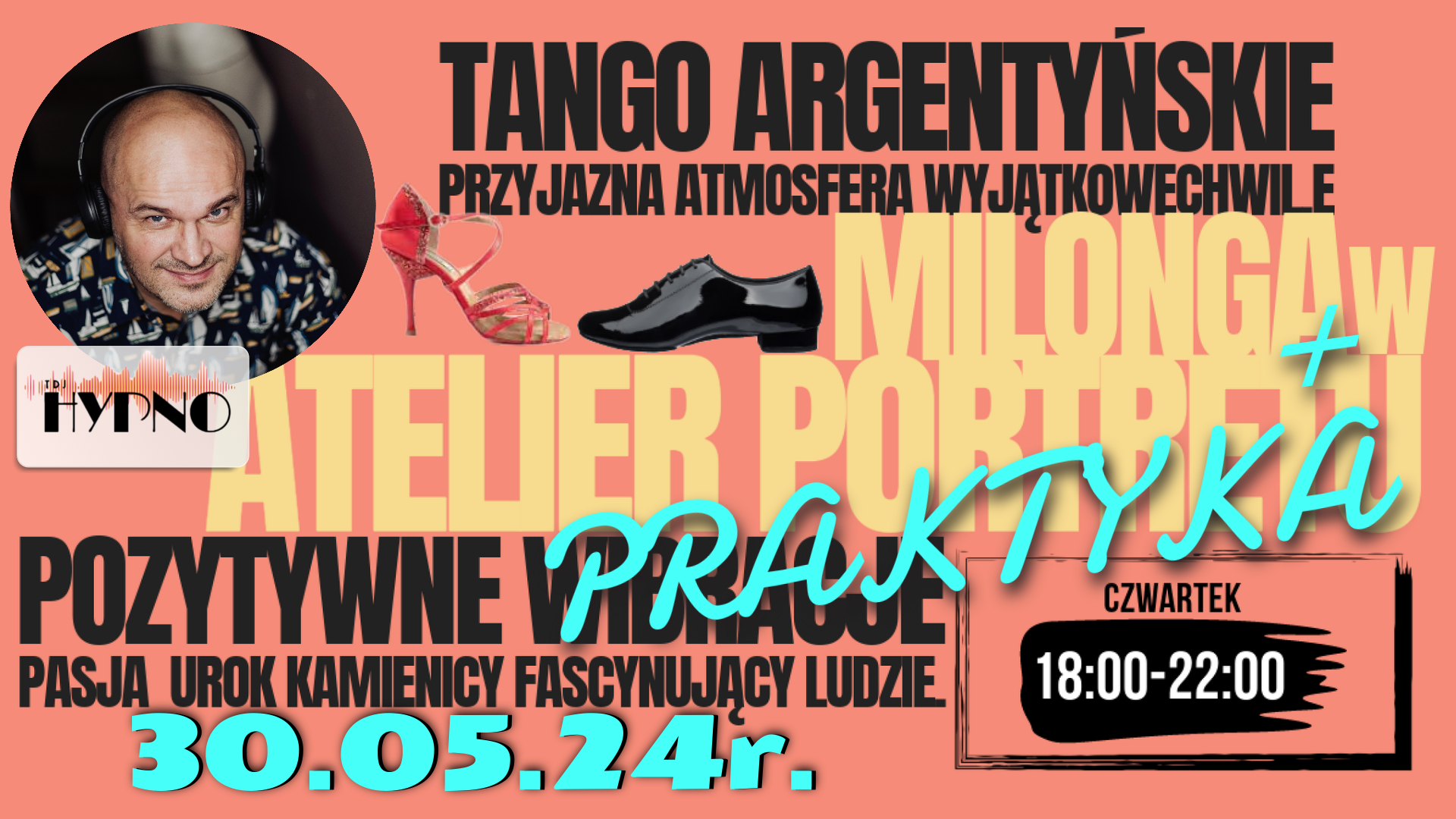 Milonga w Atelier Portretu + Praktyka