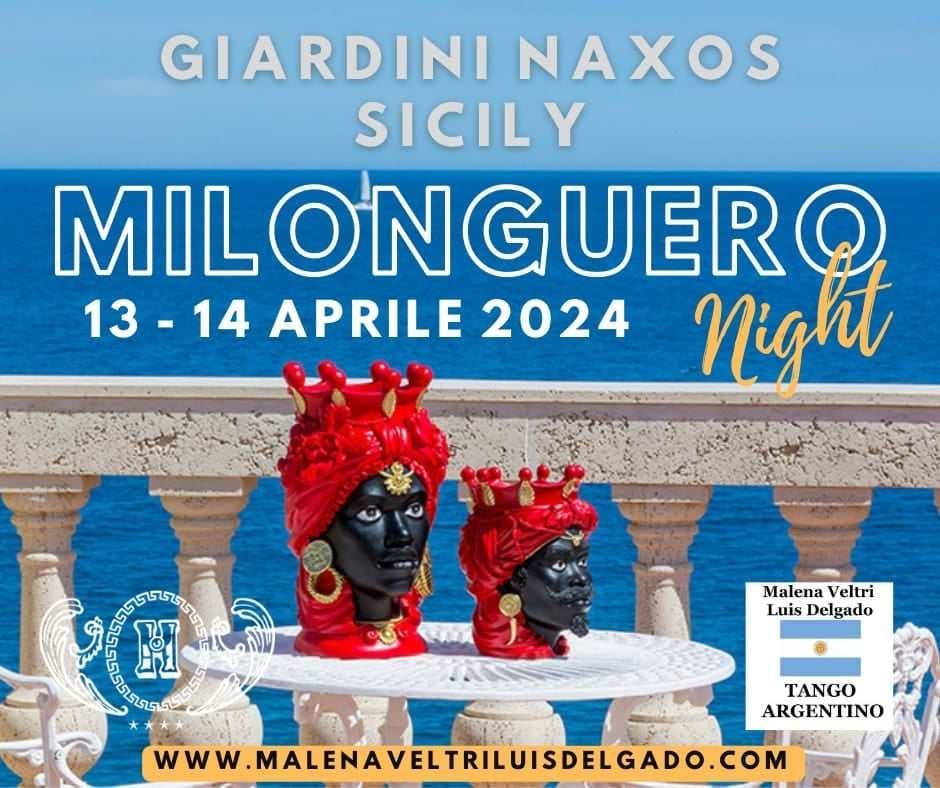 MILONGUERO NIGHT A GIARDINI NAXOS, SICILIA 🇮🇹