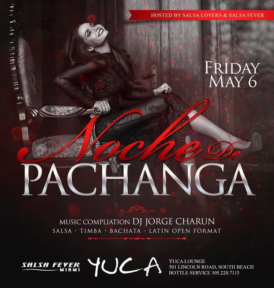 NOCHE DE PACHANGA @ YUCA Lounge