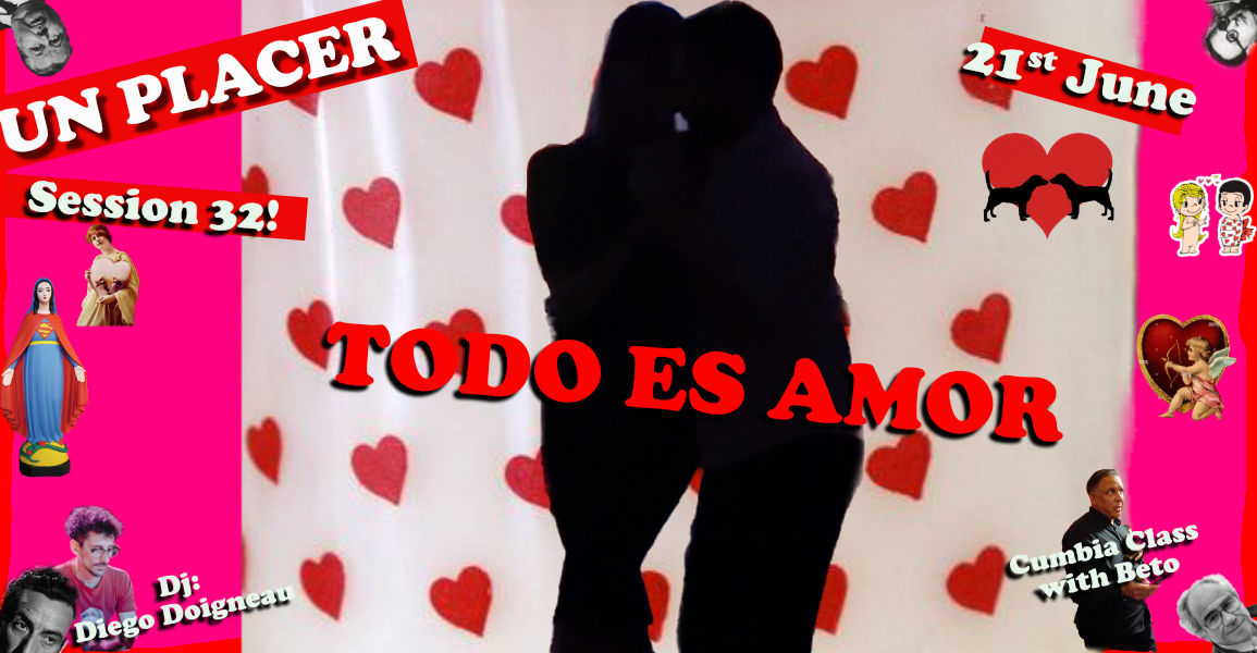 Un Placer - S32 - TODO ES AMOR