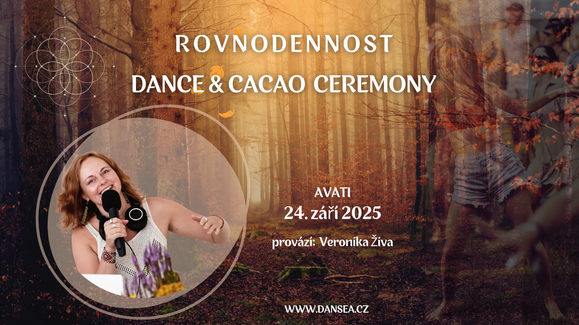 Rovnodennost :: Dance & Cacao Ceremony