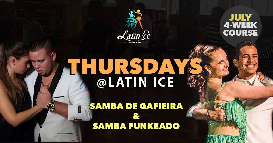 Thursdays @Latin Ice Samba de Gafieira & Funkeado