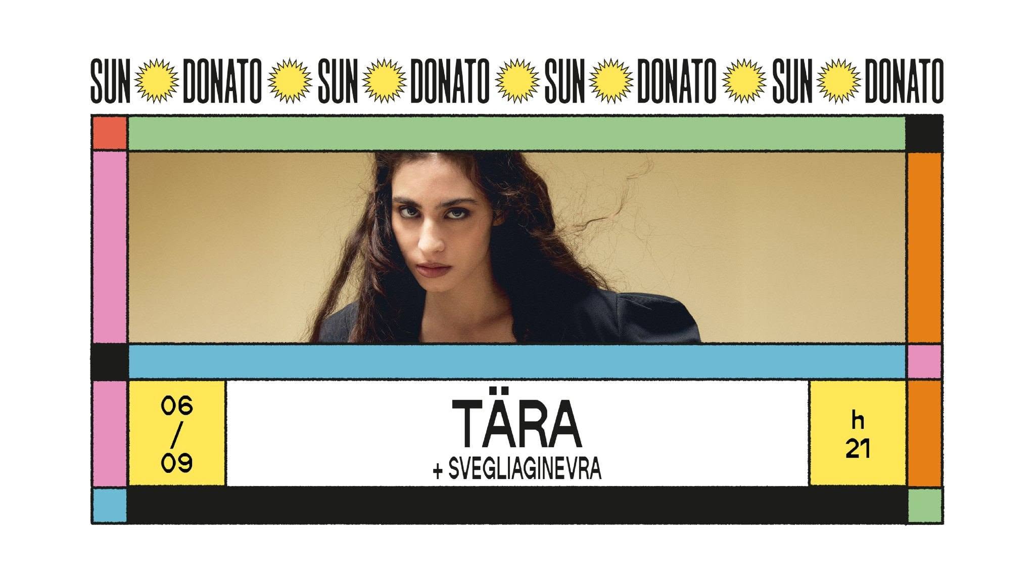✸ Sun Donato Festival 2026 ✸ TÄRA + SVEGLIAGINEVRA