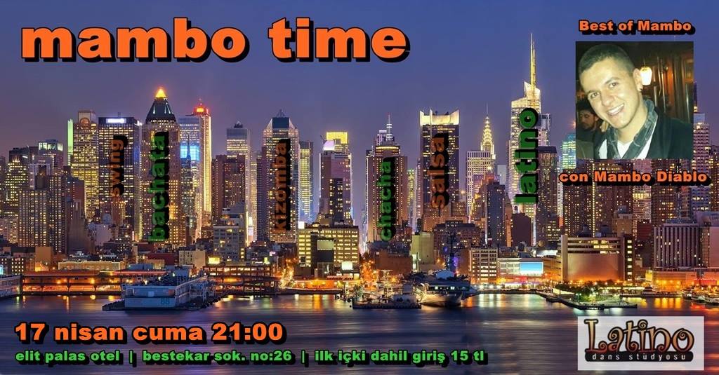 Latino DANS Gecesi - MAMBO TIME