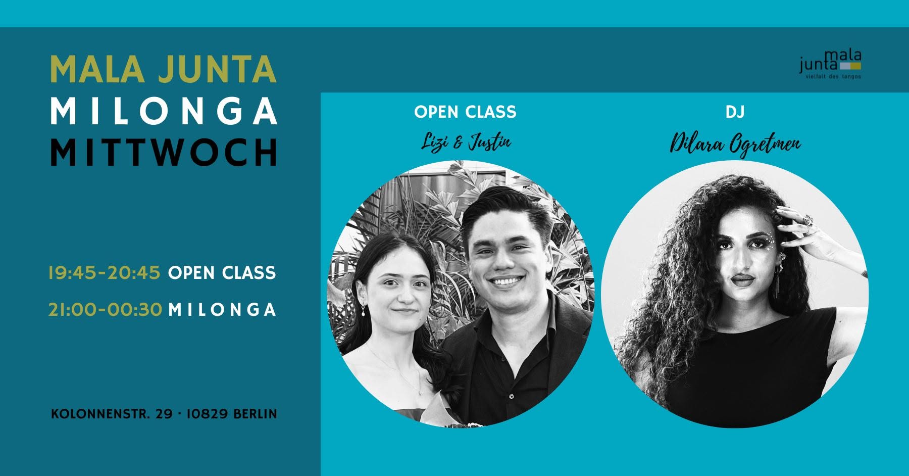 Mala Junta Milonga Mittwoch OPEN CLASS Lizi & Justin DJ Dilara Ogretmen