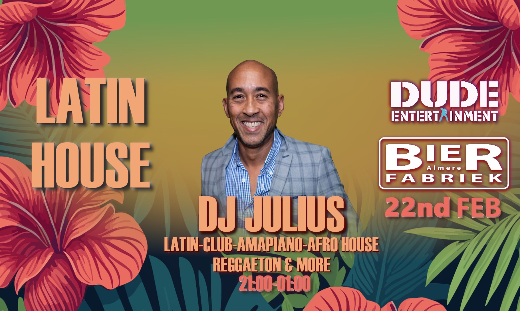 Latin House With DJ Julius @Bierfabriek Almere