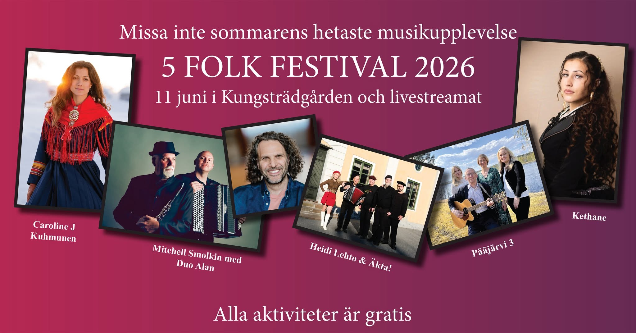 5 Folk Festival 11 juni 2026 på plats och livesänt!!!