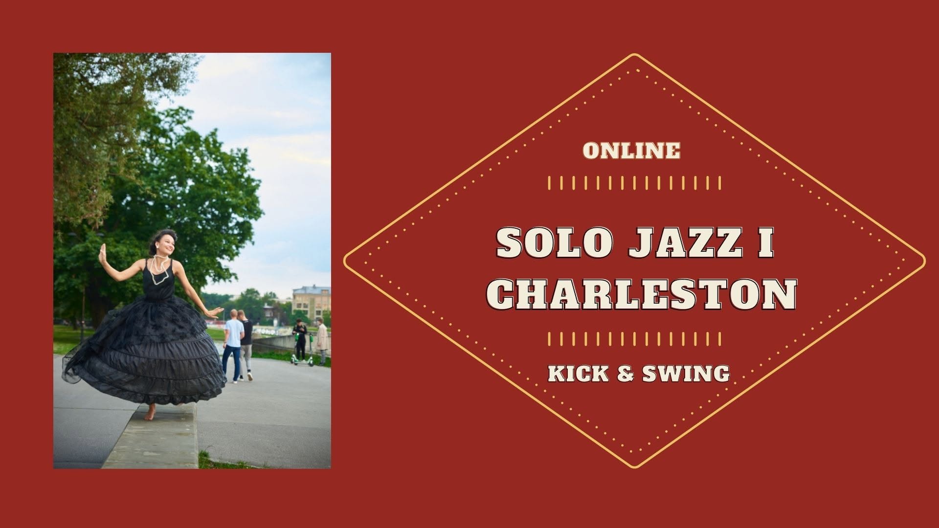 Solo Jazz "Rytmika i Stylizacja" z Kick & Swing