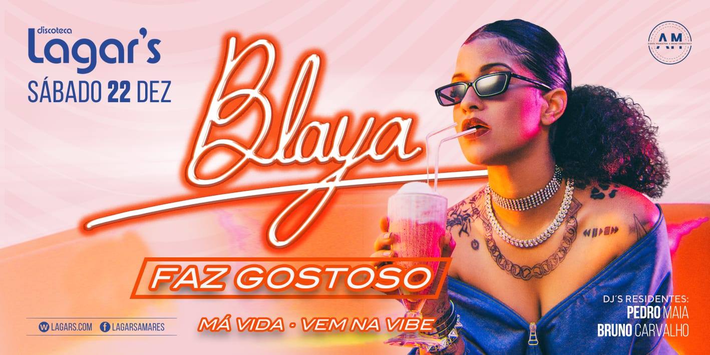 BLAYA • LAGARS • SÁB 22 DEZ