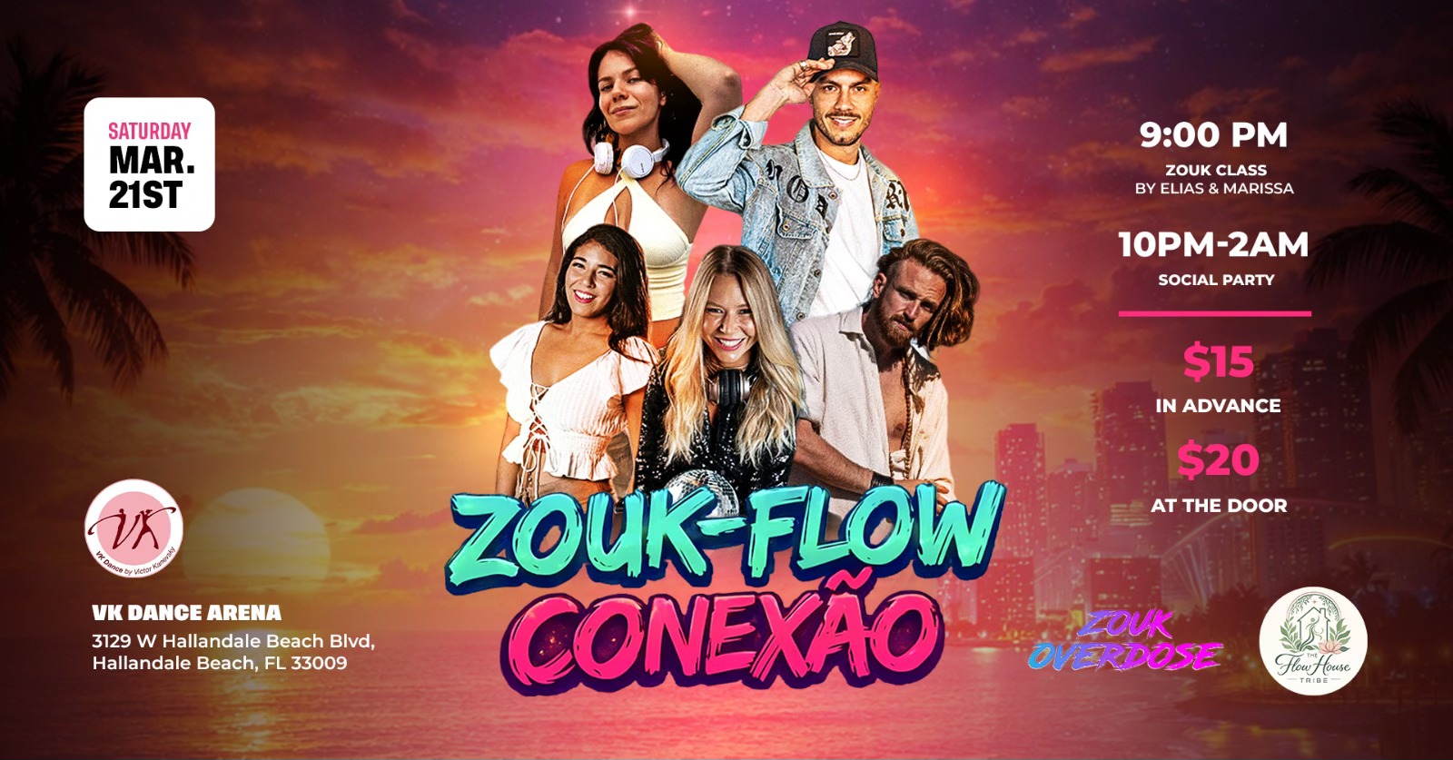 ‼️MIAMI ZOUK-FLOW CONEXÃO SOCIAL💃SATURDAY MARCH 21🔥FIRST EDITION💯ZOUK CLASS & SOCIAL PARTY💃