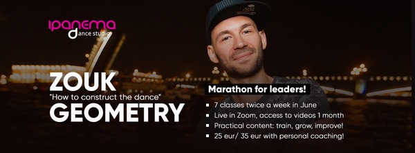 ZOUK Geometry online course with Maxim!