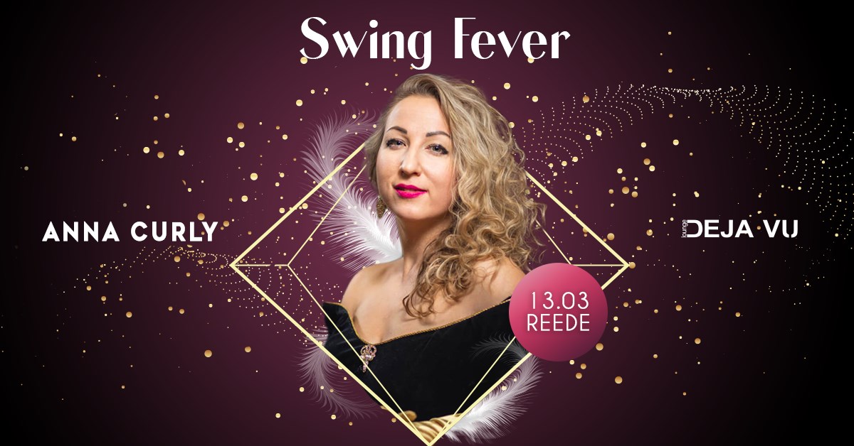 13.03 Reede I Swing Fever - Anna Curly