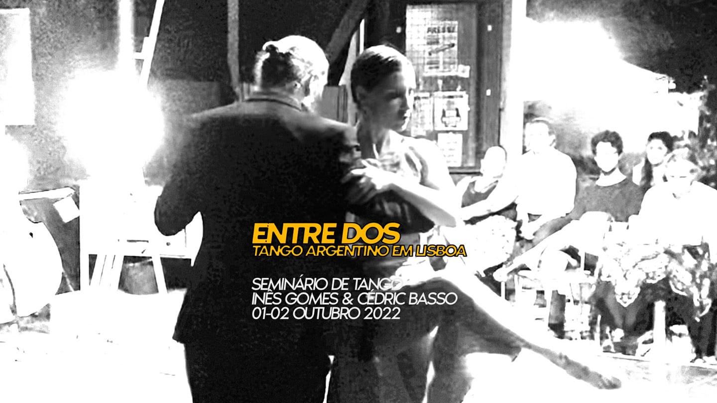 Seminário de Tango com Cédric Basso & Inês Gomes