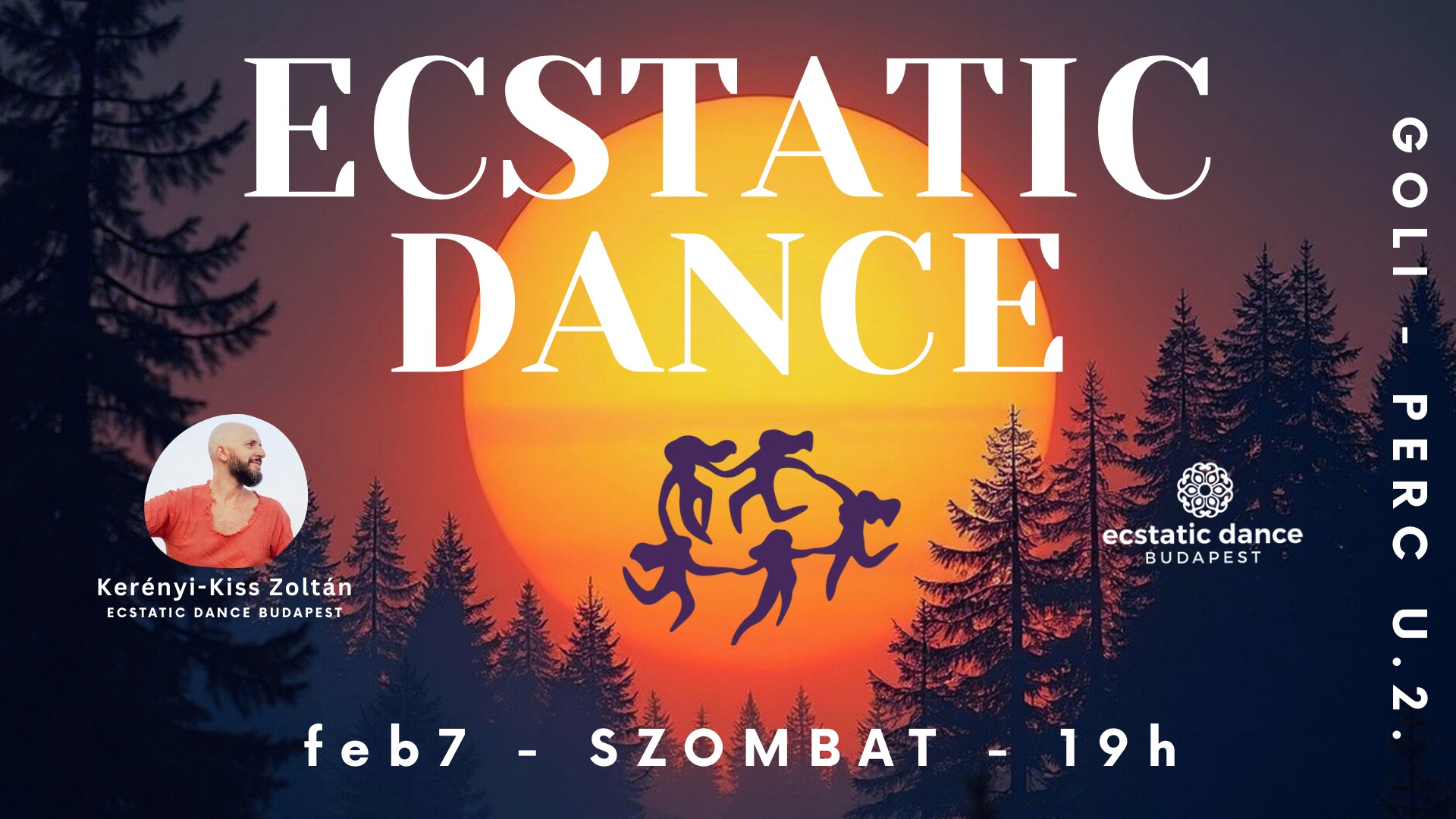 Ecstatic Dance - Just Dance ⎢ Szombat (GOLI) Zoli