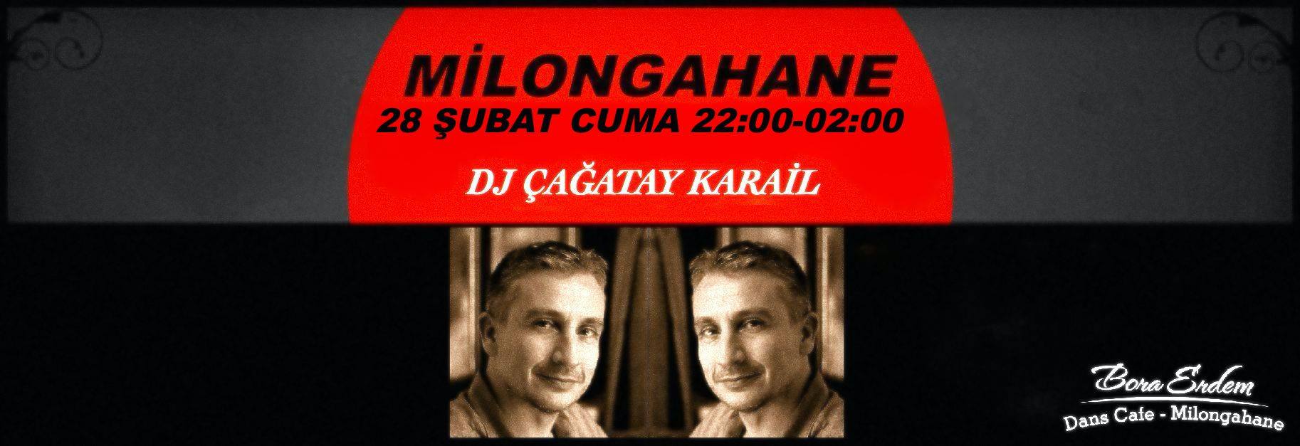 Milongahane DJ Çağatay Karail