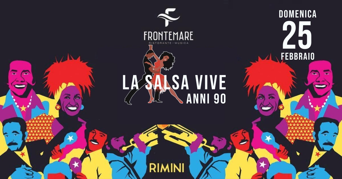 LA SALSA VIVE ANNI 90 PARTY LATINO REVIVAL
