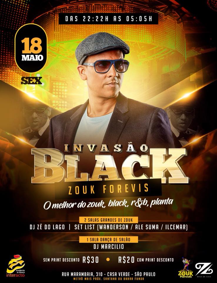 Zouk Forevis Invasão Black Na Interacto.