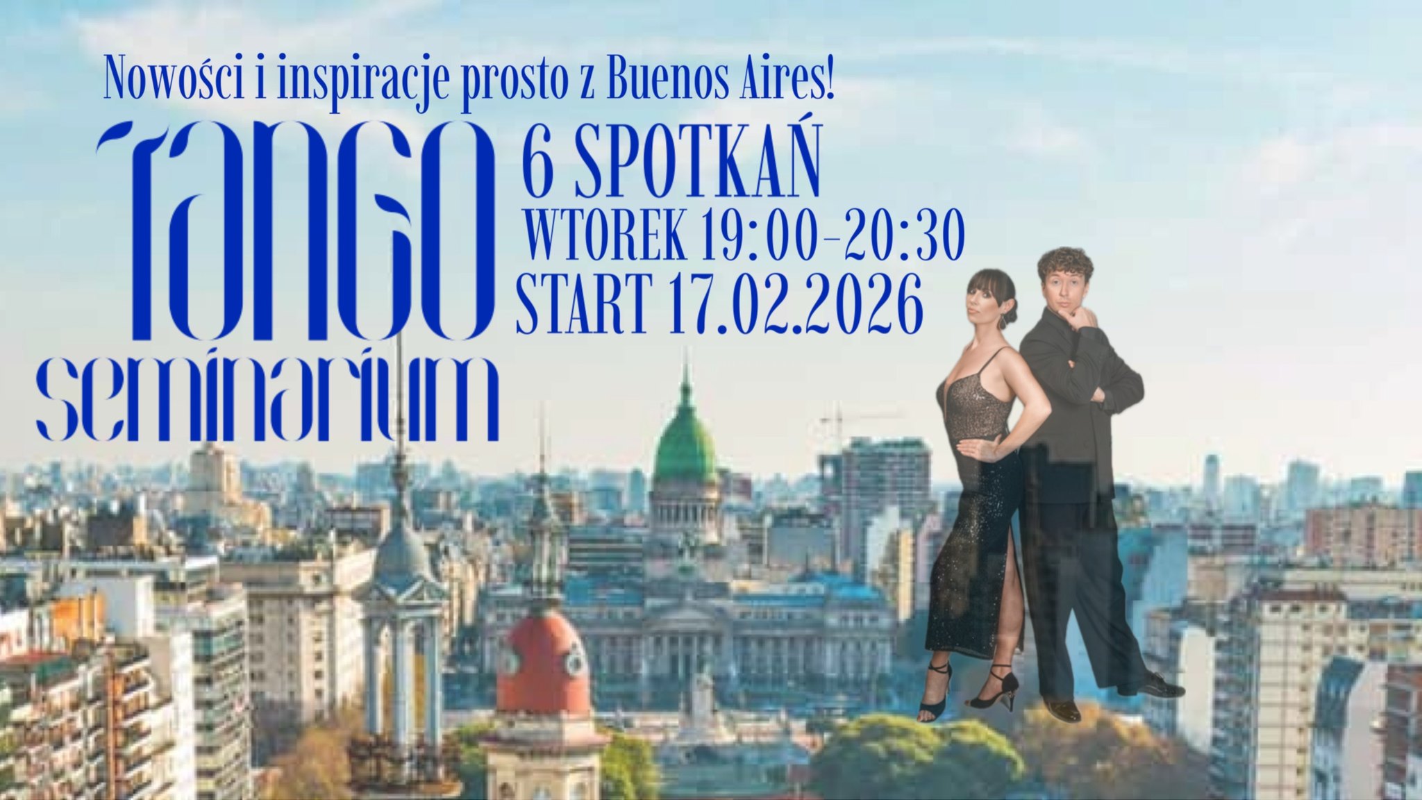 TANGO SEMINARIUM I 6 spotkań I Luty-Marzec