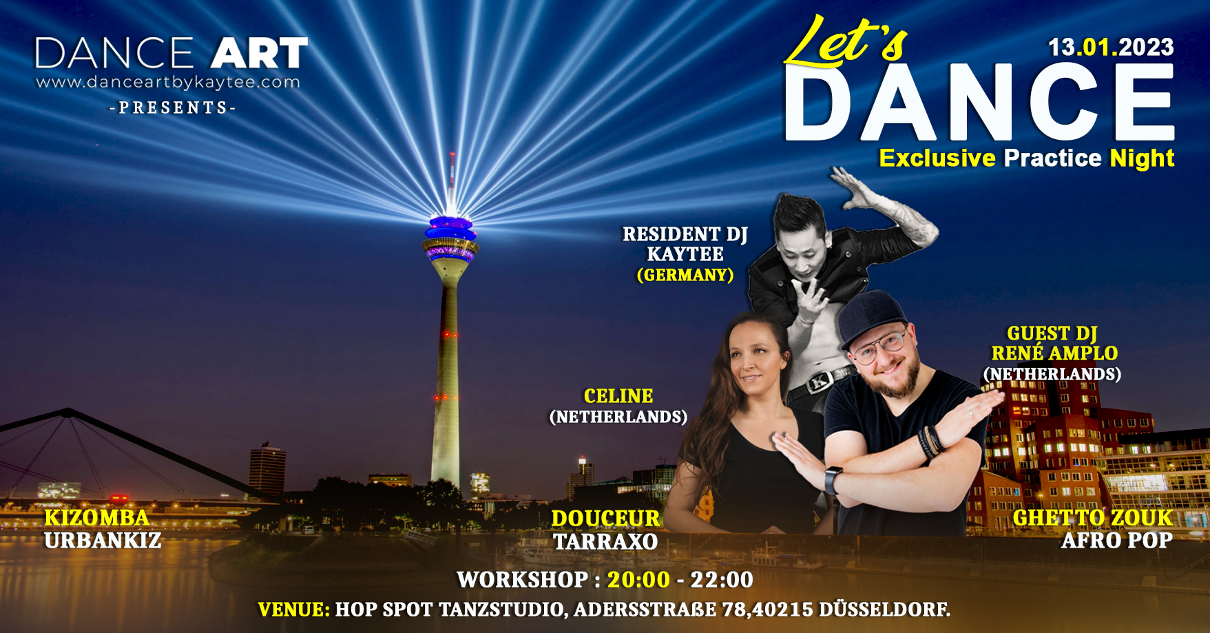 LET'S DANCE - KIZZ with Celine, DJ Rene Amplo & DJ KayTee