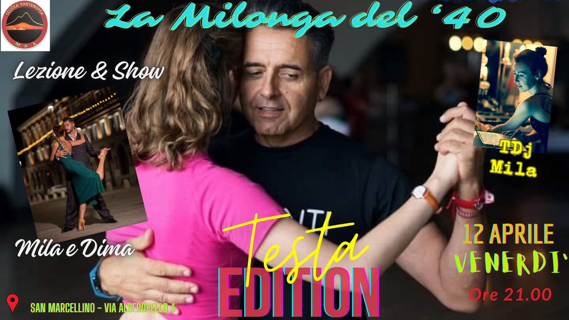 La Milonga del ‘40… Testa Edition