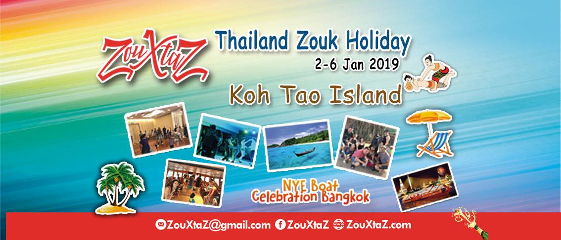 ZouXtaz 2-6 Jan 2019 Koh Tao Island, Thailand Zouk Holiday