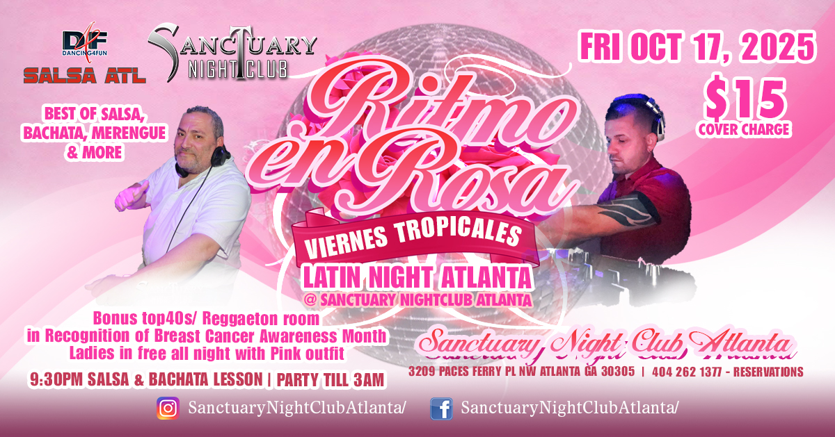 "Ritmo en Rosa" Viernes Tropicales Latin Night @ Sanctuary Night Club