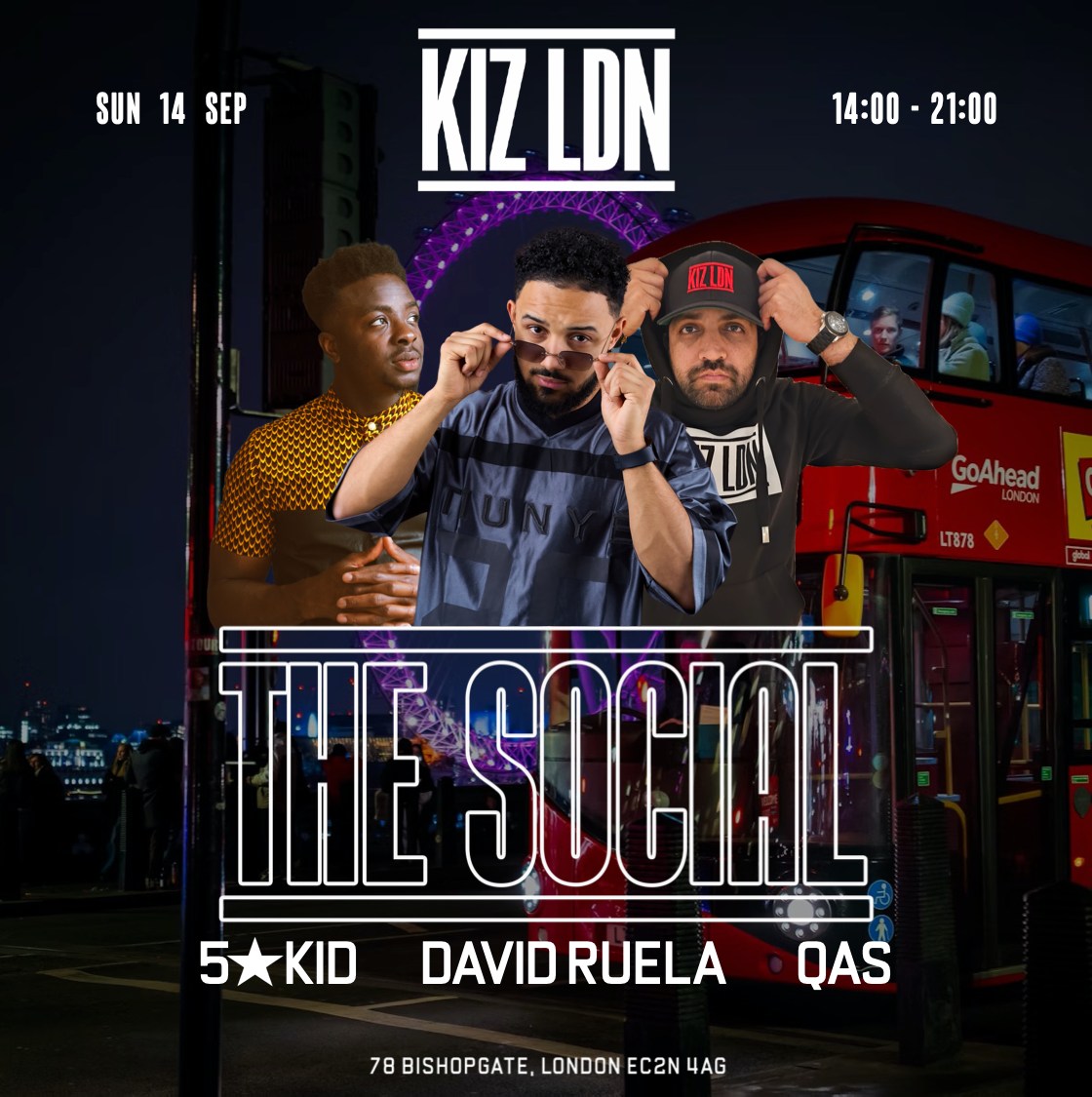 KIZ LDN: THE SOCIAL