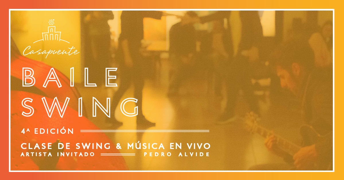 Baile Swing! en Casapuente