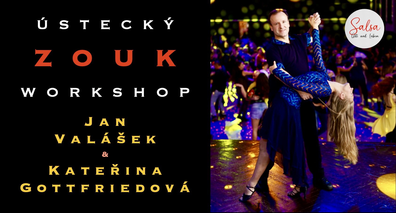 Ústecký ZOUK workshop s Janem Valáškem a Kateřinou Gottfriedovou