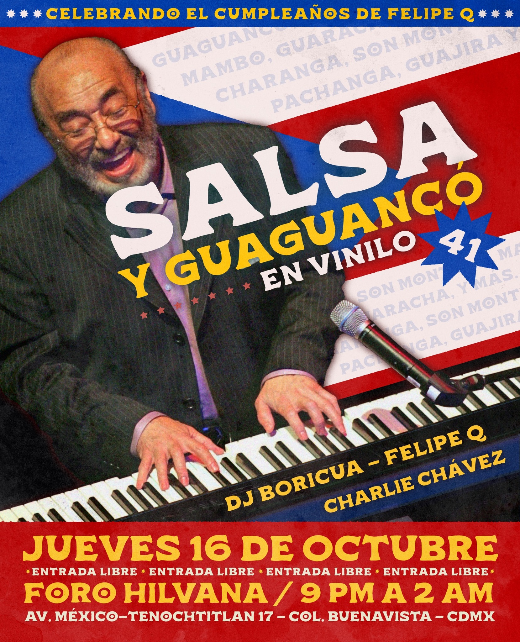 Salsa y Guaguancó en Vinilo 41, celebrando el cumpleaños de Felipe Q