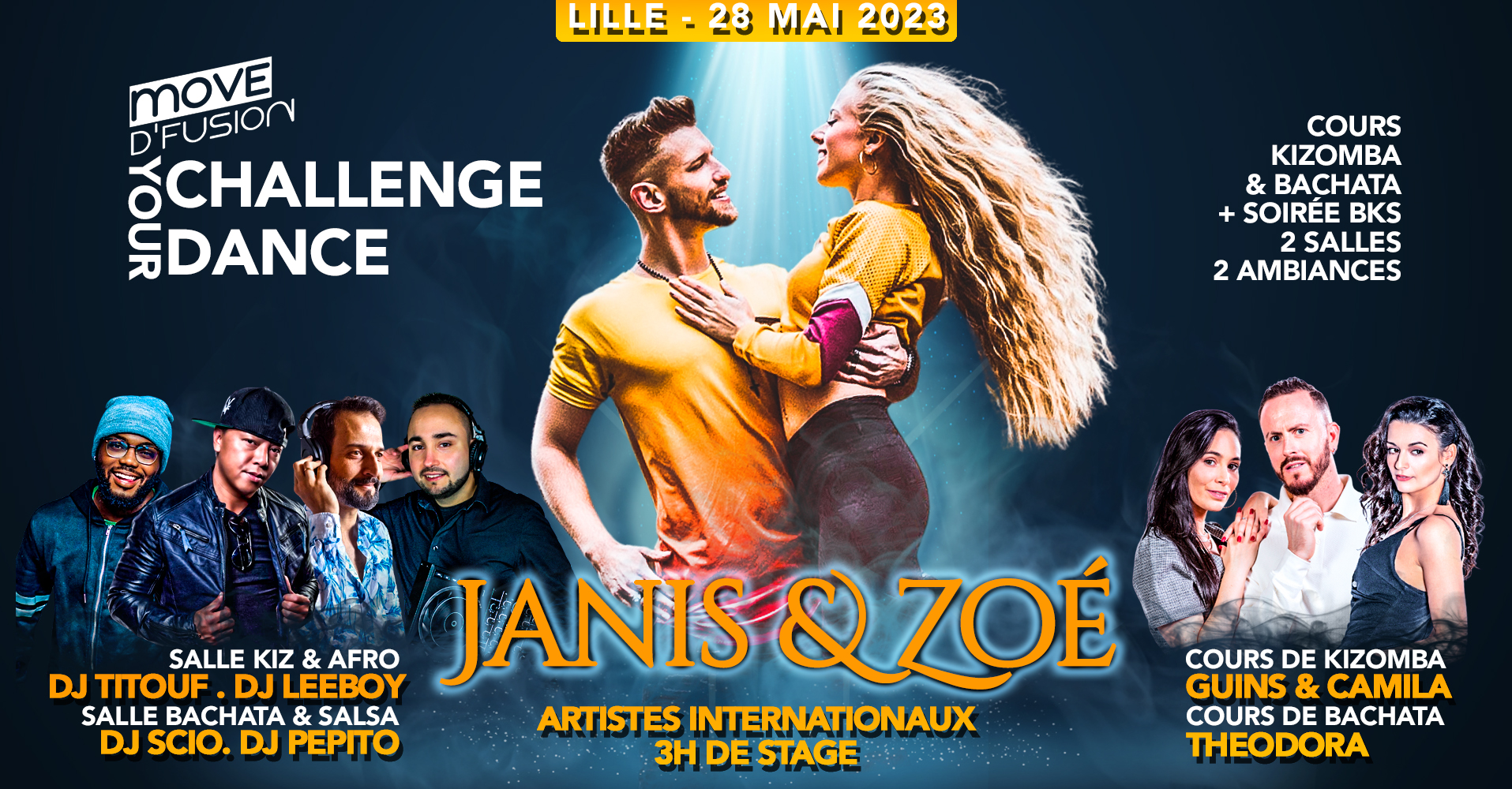 CHALLENGE YOUR DANCE LILLE ☆ SPÉCIAL JANIS & ZOÉ ☆ COURS & SOIRÉE BKS - 2 SALLES